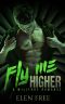 [Military Romance 01] • Fly Me Higher